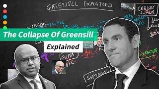 The Collapse Of Greensill Explained