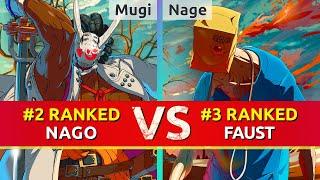 GGST ▰ Mugi (#2 Ranked Nagoriyuki) vs Nage (#3 Ranked Faust). High Level Gameplay