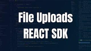 File uploader SDK for React | Filestack