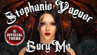 Stephanie Vaquer - Bury Me [Entrance Theme] 1st on Youtube