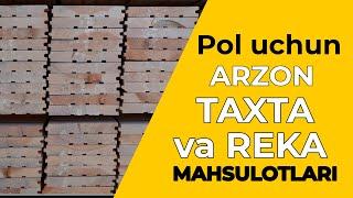 POL TAXTA VA REKA ARZON NARXLARI