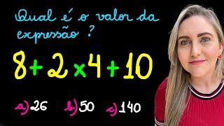 DICA IMPORTANTE DE EXPRESSÃO NUMÉRICA! CUIDADO PARA NÃO ERRAR A ORDEM DAS OPERAÇÕES! EXPLICAÇÃO!