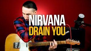 Как играть Nirvana Drain You на гитаре