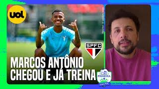 SÃO PAULO: 'MARCOS ANTÔNIO JÁ TREINA NO CT'; ANDRÉ HERNAN TRAZ DETALHES DA NOVA CONTRATAÇÃO