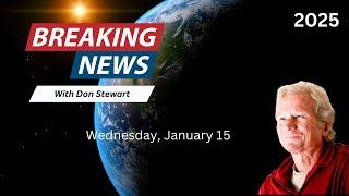 Breaking News January 15, 2025