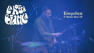 La Horsa Bianca - Encyclica @ Winter Mass VII [video by Kirai Gigs]