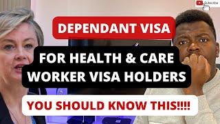 UK DEPENDANT VISA FOR HEALTH & CARE WORKER VISA HOLDERS | IMMIGRANTS SHOULD KNOW THIS!!