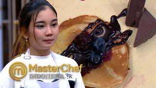 MASTERCHEF INDONESIA - 45 Menit Untuk Dessert Ini Adalah Hidangan Gagal ! | Galeri 5