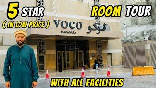 VOCO Hotel in Makkah | Best 5 Star Hotel in Economy Rate | Room & Voco Hotel Tour | Shuttle Service