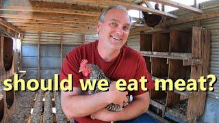 THE ETHICS OF EATING MEAT - a livestock farmer's perspective
