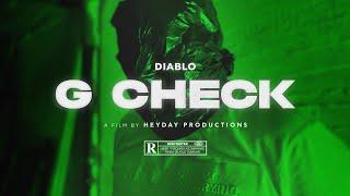 DIABLO - G - CHECK (OFFICIAL VIDEO CLIP )