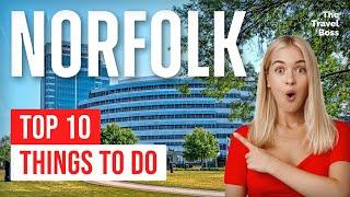 TOP 10 Things to do in Norfolk, Virginia 2023!