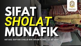 SIFAT SHOLAT MUNAFIK