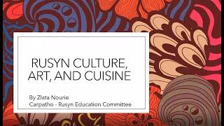 Rusyn Culture, Art, and Cuisine | Episode 1