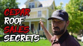 Cedar Roof Sales Secrets - Live Door Knock and Insurance Tips