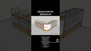 DESAIN KONTER SERVICE HP MODEL 2023