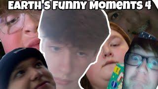 Earth's Funny Moments 4 (ft. alt gang)