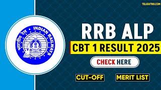 RRB ALP CBT 1 Results Declared – Direct Link & Cutoff Details | RRB ALP CBT 1 merit list 2025