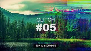 TOP10 GLITCH Sound Effect High Quality