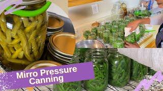 FULL TUTORIAL! MIRRO PRESSURE CANNERGREEN BEANS FOR BEGINNERS: A BEAUTIFUL NEST