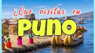 5 LUGARES TURÍSTICOS IMPRESCINDIBLES para visitar en PUNO