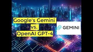 Google's Revolutionary AI Gemini Set to Challenge OpenAI's GPT 4  TechInsight Daily