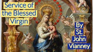 Purity of the Blessed Virgin Mary by St. John Vianney