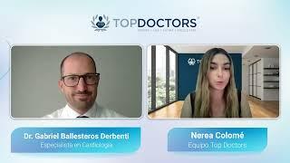 Arritmia cardíaca: señales de alerta y cómo prevenirla - Entrevista con el Dr. Gabriel Ballesteros