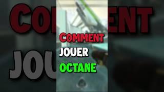 Comment Jouer OCTANE sur APEX LEGENDS