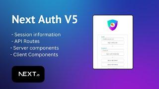 Authentication with Next Auth V5 and NextJS 14 [EASY] - API Routes, Server & Client Components
