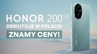 Honor 200 w Polsce? ZNAMY CENY!