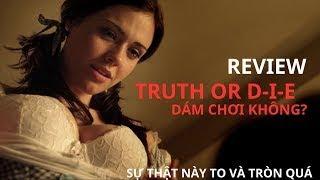 Review NÈ | Phim Truth or Die (2012): Khi Trò Chơi Sự Thật Biến Thành Ác Mộng