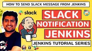 Jenkins Slack integration : How to Send Notification Jenkins to Slack,Test Report or Custom Messages