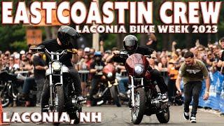 Eastcoastin Crew Laconia Bike Week 23' (Ridge Runner Hill Climb, Kancamagus Highway, Wake Boarding)