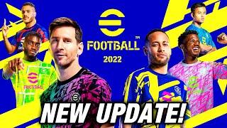 MUST WATCH! NEW eFOOTBALL 2022 UPDATE is actually AMAZING