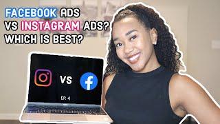 Should I Run Facebook Ads vs Instagram Ads? | Facebook Ads (EPISODE 4)