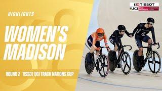 Women's Madison Highlights - Hong Kong, China | 2024 Tissot UCI Track Nations Cup