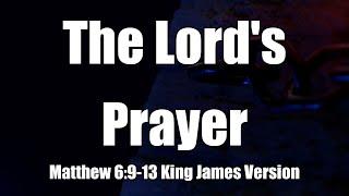 Lord's Prayer (KJV) 8 hours For Sleep & Meditation