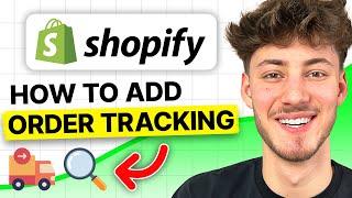 How To Add an Order Tracking Page on Shopify (2024 Tutorial)