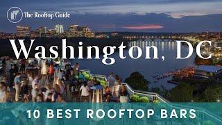 10 Best Rooftop Bars in Washington DC - 2024