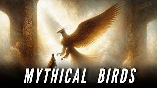 Mythical Birds from Around the World