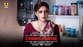 His Wife Falls In Love With His Brother | Chawl House | Ullu Originals | Subscribe Ullu App