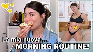 LA MIA NUOVA MORNING ROUTINE… IN GRAVIDANZA!️️