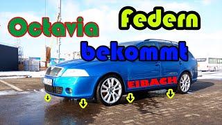 Skoda Octavia 2 1Z RS | Federn Wechseln..... Eibach