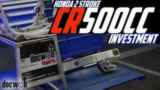 DocWob TV - CR500 Honda Investment bike?