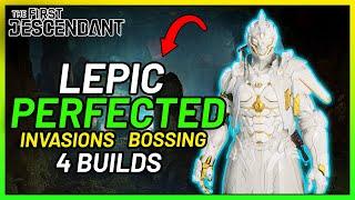 Lepic PERFECTED! (This is FUN) Invasions, Bossing & Mobbing Build Guide | The First Descendant