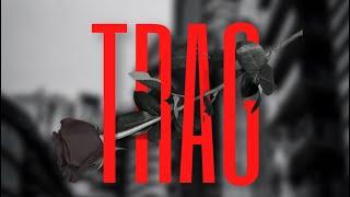 Chiro&Xebe La Bagra ft Gape ft Bajro - TRAG (Prod. by Hatke)