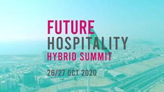 Future Hospitality Summit - Highlights