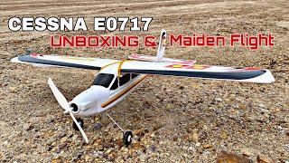 UNBOXING INSTALLATION & MAIDEN FIRST FLIGHT CESSNA E0717 RC AIRPLANE