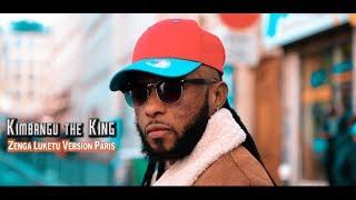 Kimbangu The King - Zenga Luketu Version Paris ( Clip Officiel) HD